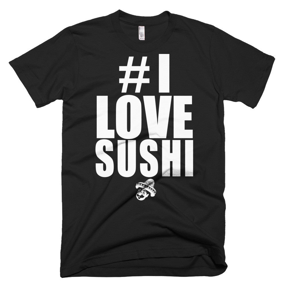 I Love Sushi - Black