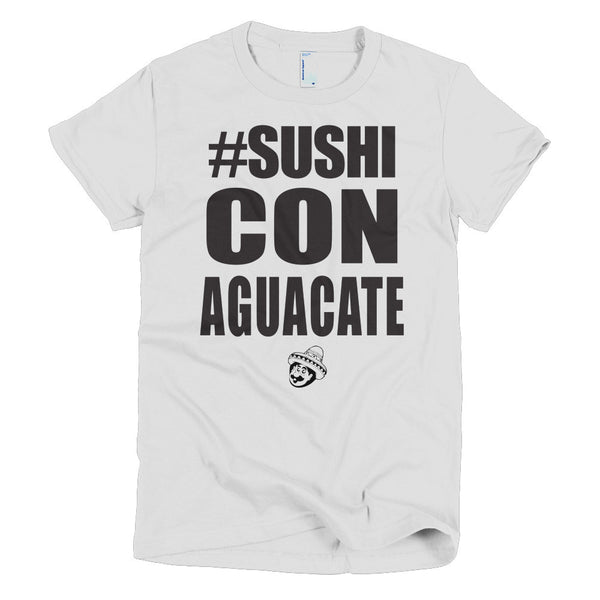 Sushi Con Aguacate - women's t-shirt