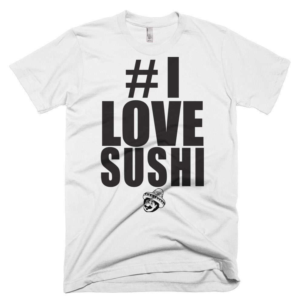 I Love Sushi - White