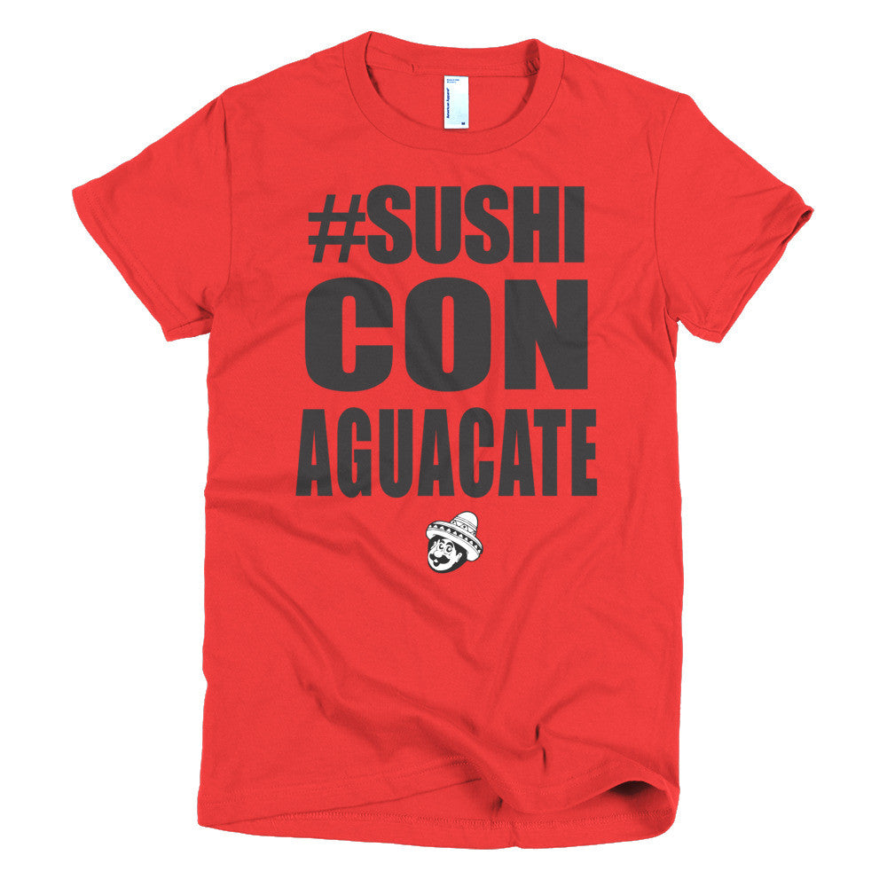 Sushi Con Aguacate - women's t-shirt